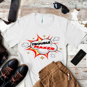 Tricou „Trouble maker”