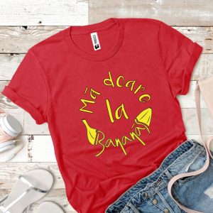 Tricou damă - MĂ DOARE LA BANANĂ