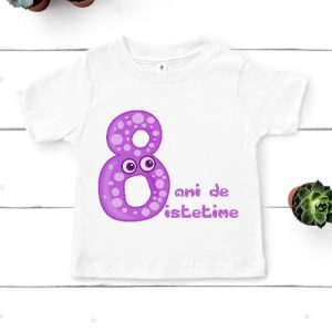 Tricou copii - 8 ANI DE ISTEȚIME