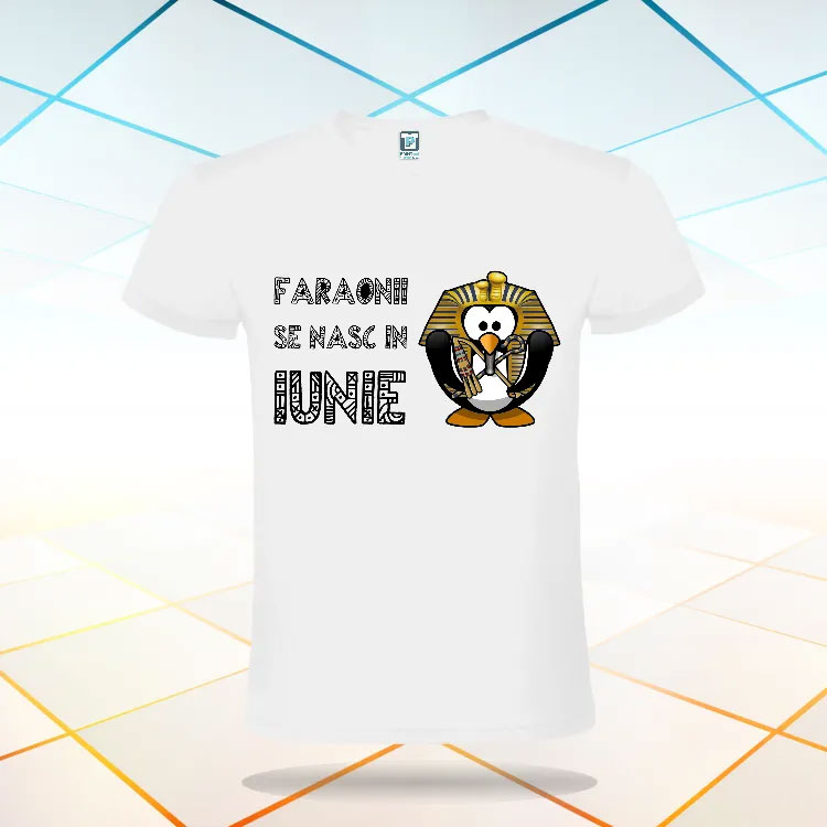 Tricou alb Faraonii se nasc in iunie