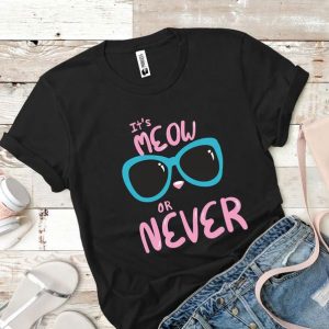 Tricou damă Meow or Never
