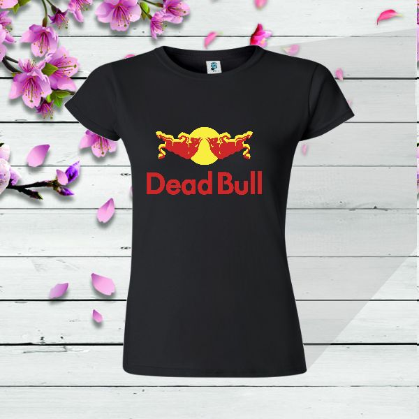 Tricou dama negru Dead Bull