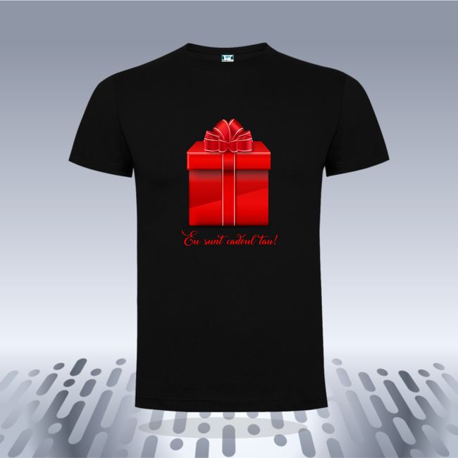 Tricou negru Eu sunt cadoul tau