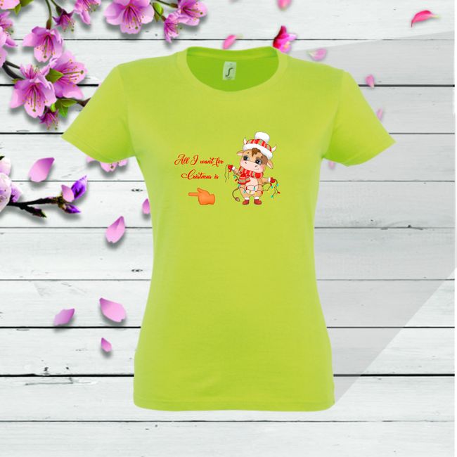Tricou dama ALL I WANT FOR CHRISTMAS IS YOU