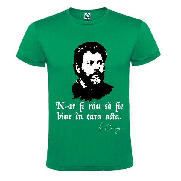 Ion Creangă este o personalitate marcantă a literaturii române și pe lângă opera sa este și furnizorul unor proverbe, snoave și vorbe de duh populare românește amuzante sau profunde pe care ne-am gândit să le popularizăm imprimându-le pe tricouri spre a fi cât mai accesibile. N-ar fi rău să fie bine în țara asta este unul dintre ele. Tricou verde cu imaginea lui Ion Creangă și mesajul: N-ar fi rău sa fie bine în țara asta