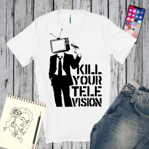 Tricou alb cu mesaj - Kill your television