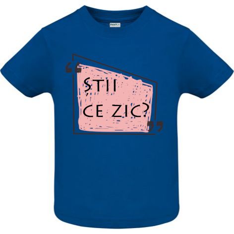 Tricou copii - Stii-Ce-Zic - Albastru Tricou copii - Stii-Ce-Zic - Albastru