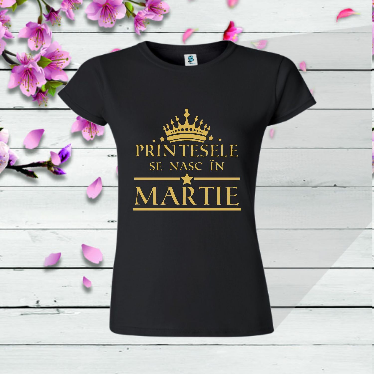 Tricou damă - Prințesele se nasc în martie