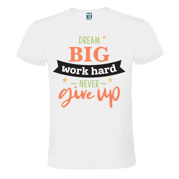 Tricou bărbați - Dream big never give up