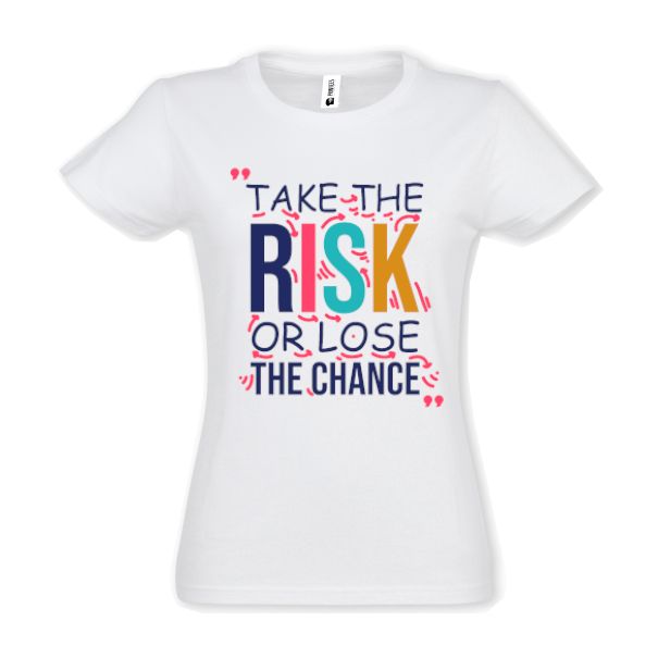 Tricou damă - Risk or lose