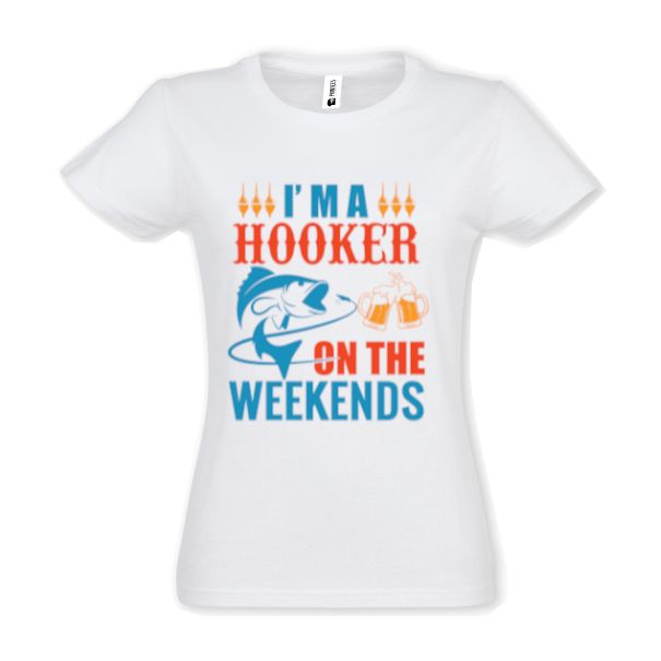Tricou damă - Weekends hooker