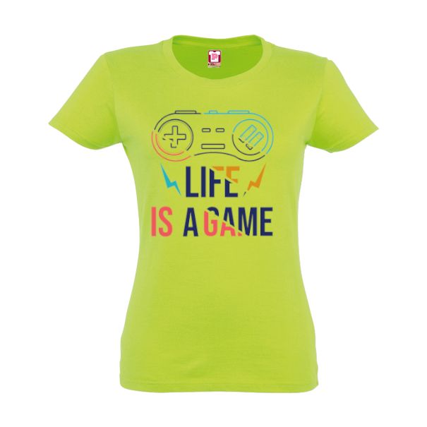 Tricou damă - Life is a Game
