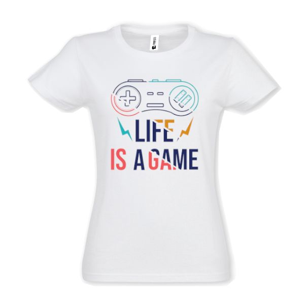 Tricou damă - Life is a Game