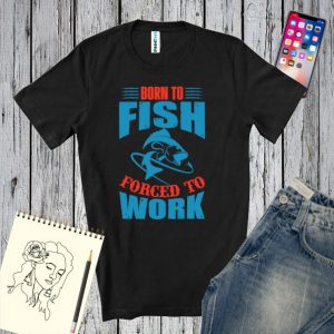 Tricou damă - Born to fish forced to work