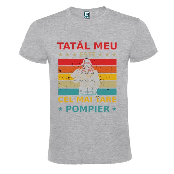 Tricou bărbați - Tatal meu este cel mai tare pompier