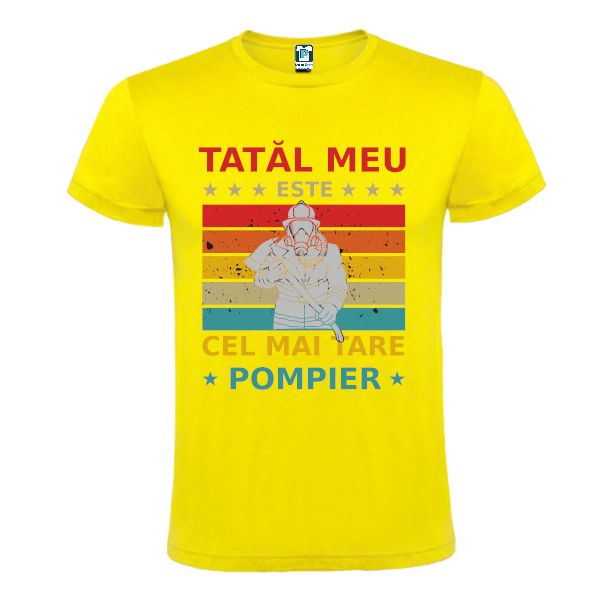 Tricou bărbați - Tatal meu este cel mai tare pompier