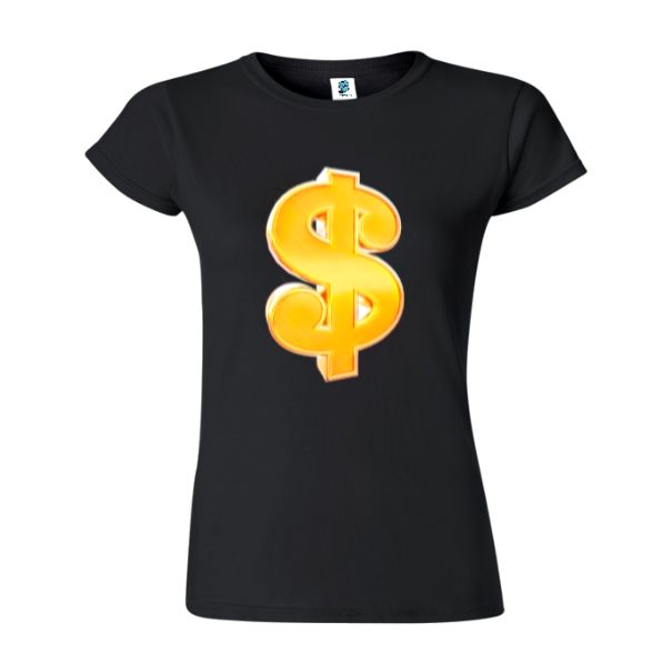 Tricou damă - Gold dollar symbol Tricou damă - Gold dollar symbol