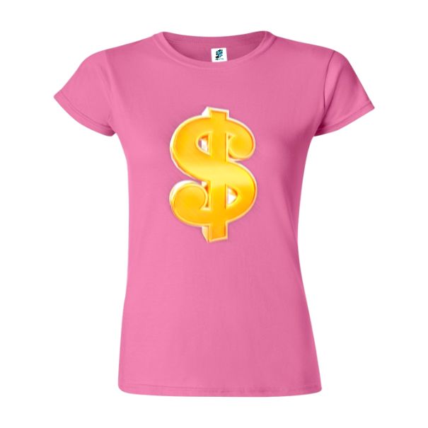 Tricou damă - Gold dollar symbol Tricou damă - Gold dollar symbol