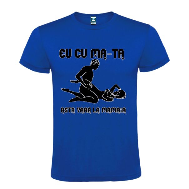 Tricou bărbați - Cu mă-ta la Mamaia