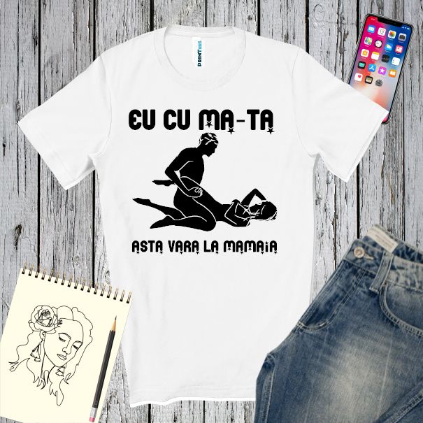 Tricou bărbați - Cu mă-ta la Mamaia