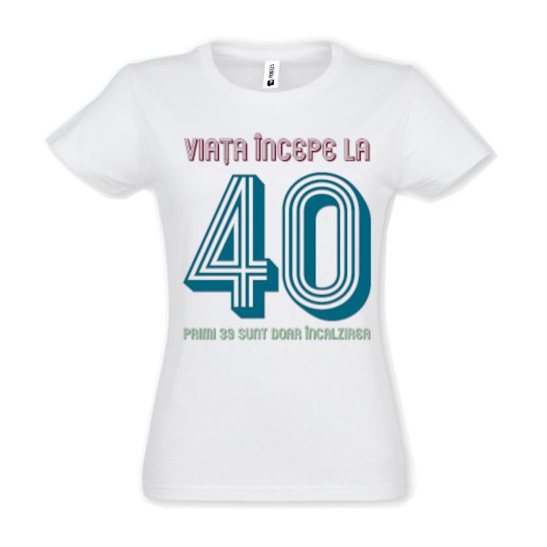 Tricou damă - Viața la 40