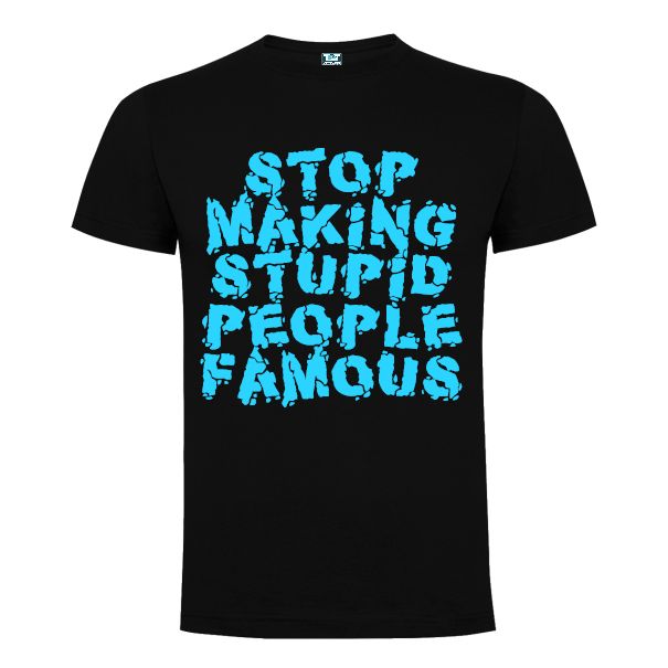 Tricou bărbați - Stupid Famous