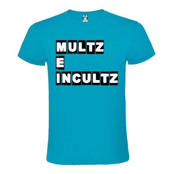 Tricou bărbați - Multz e Incultz