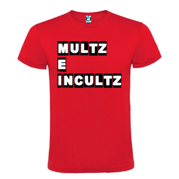 Tricou bărbați - Multz e Incultz