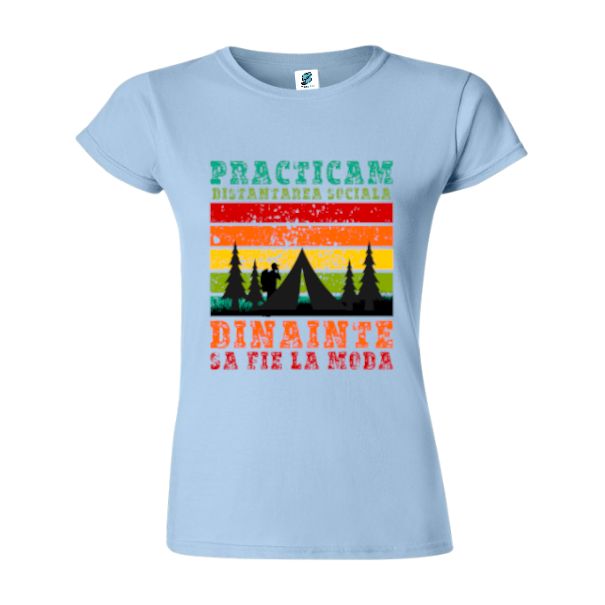 Tricou damă - Distanțarea socială