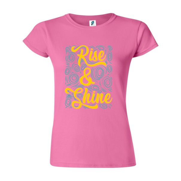 Tricou de damă - Rise & Shine - Roz Tricou de damă - Rise & Shine - Roz