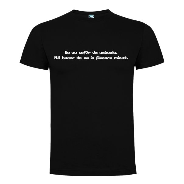 Tricou bărbați - Nebunie - Negru