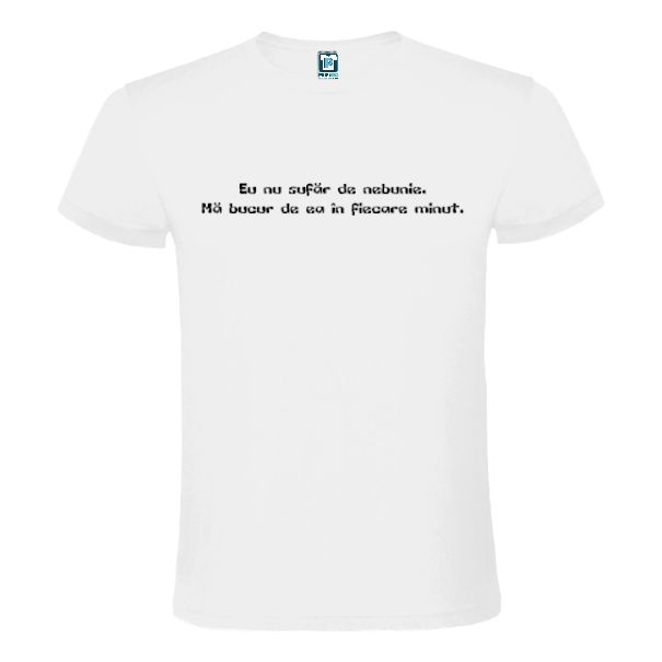 Tricou bărbați - Nebunie - Alb