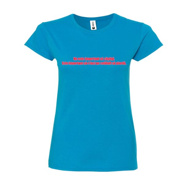 Tricou damă - Important - Albastru atol
