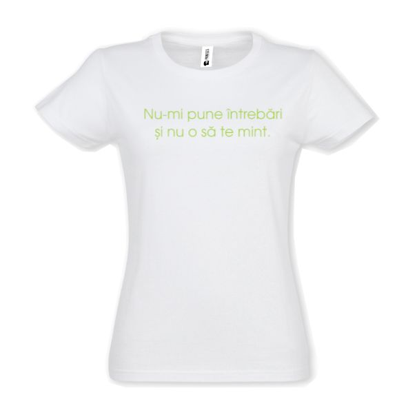 Tricou damă - Întrebări