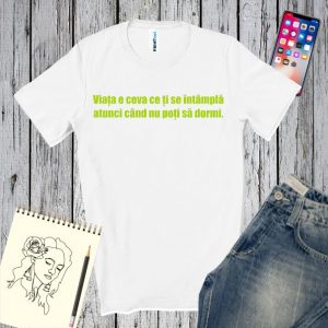 Tricou bărbați - Când nu dormi