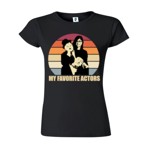 Tricou damă - My Favorite Actors