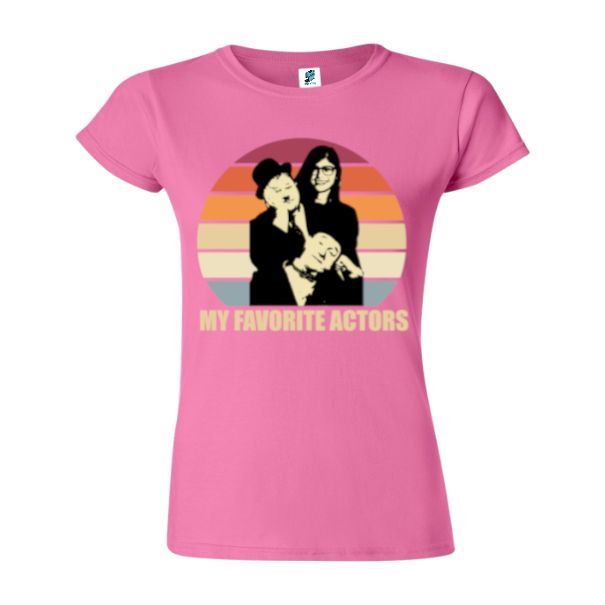 Tricou damă - My Favorite Actors
