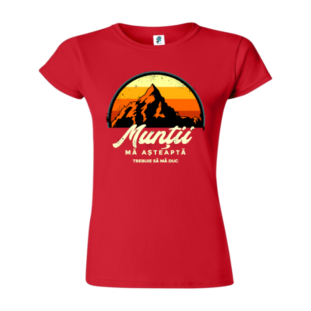 Tricou damă - Munții mă cheamă