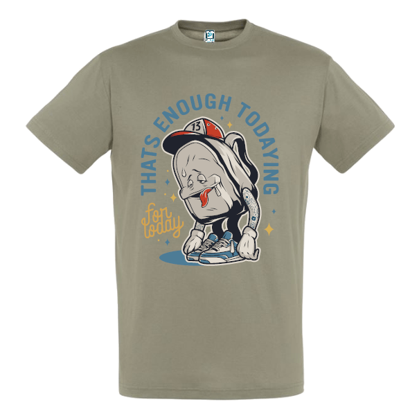 Tricou bărbați - Enough for Today