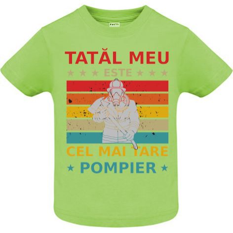 Tricou copii - Tata e pompier