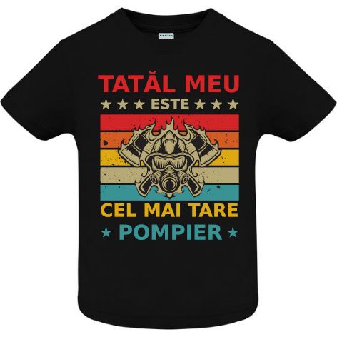 Tricou copii - Tata pompier