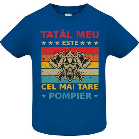 Tricou copii - Tata pompier