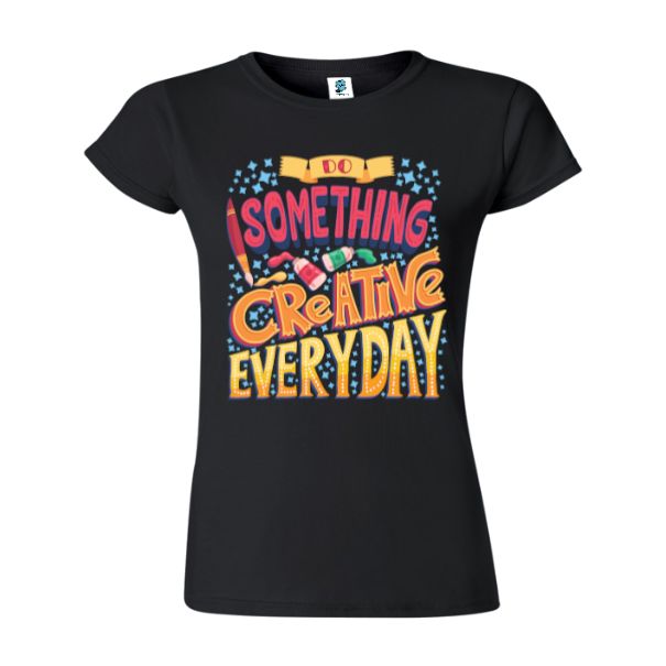 Tricou damă - Creative Everyday