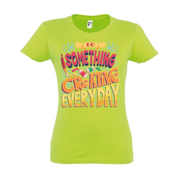 Tricou damă - Creative Everyday