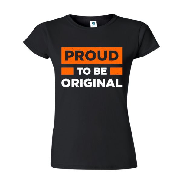 Tricou damă - Proud Original