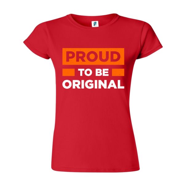 Tricou damă - Proud Original