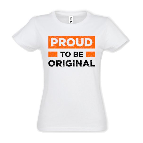 Tricou damă - Proud Original