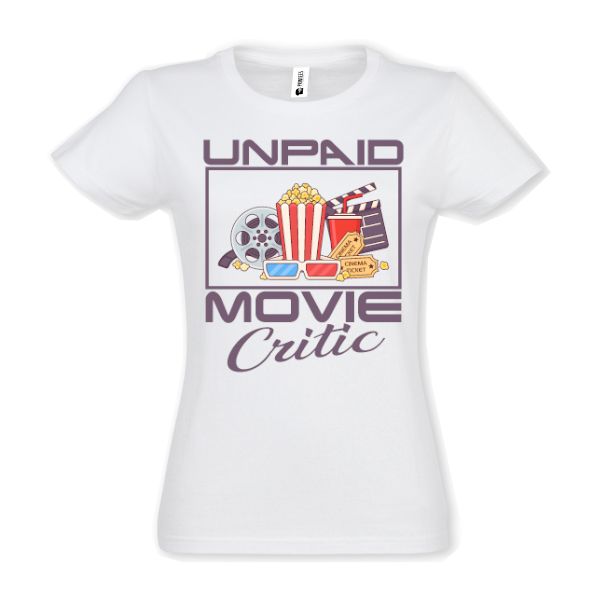 Tricou damă - Unpaid Movie Critic