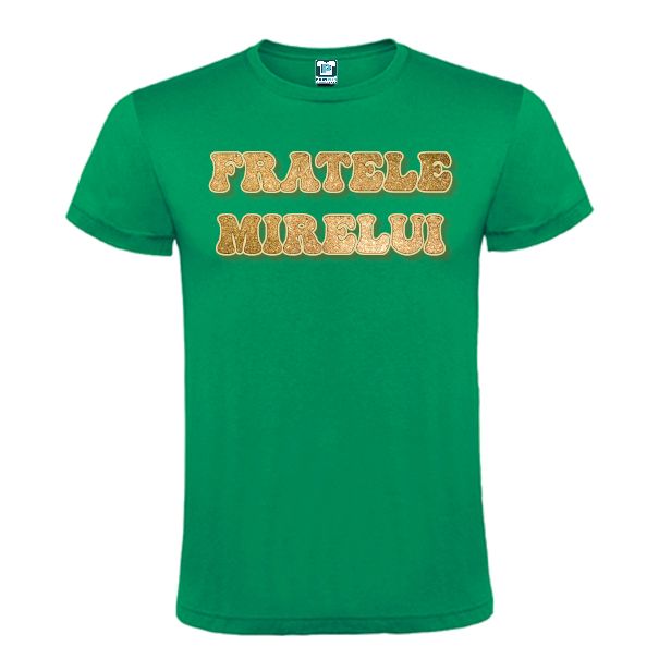 Tricou bărbat - Fratele mirelui