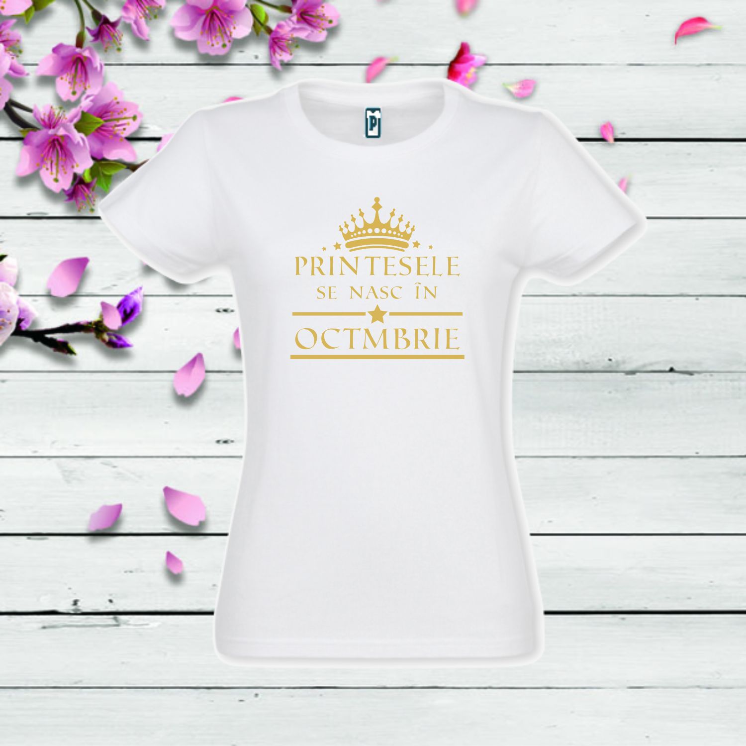Tricou damă - Prințesele se nasc în octombrie